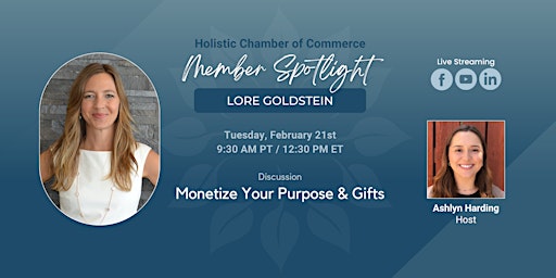 Member Spotlight: Monetize Your Purpose & Gifts