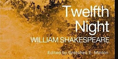 Twelfth Night by William Shakespeare, Directed by Molly Noble