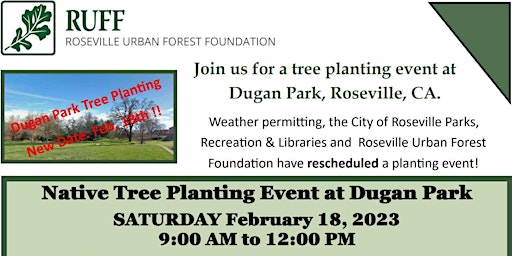 Tree Planting at Dugan Park-Rescheduled for Feb. 18, 2023!