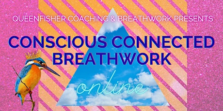 Conscious Connected Breathwork Online- The Vibration of Love for February