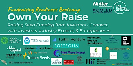 Own Your Raise Bootcamp: Raising Seed Funding from Investors