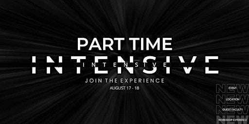 TORONTO -  The Intensive August 16th -17th [PART TIME COMP] primary image