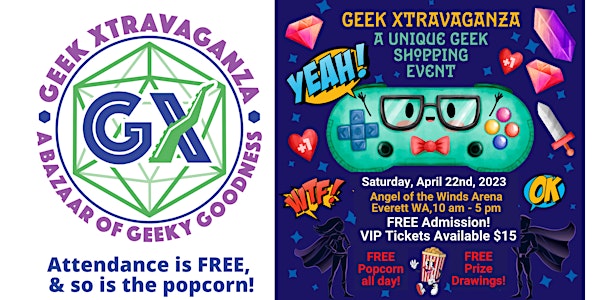 Geek Xtravaganza 3: A Unique Geek Shopping Event!