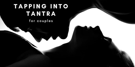 Tapping into Tantra for Couples