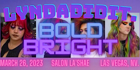 Bold and Bright W/ @Lyndadidit