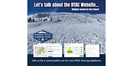 Let's Talk About the Bridger-Teton Avalanche Centers New Website