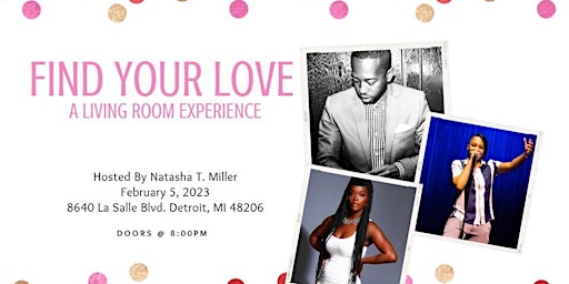 Find Your Love the Living Room Experience