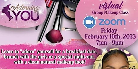 Virtual Group Makeup Class -Teaching you to achieve a flawless look at home