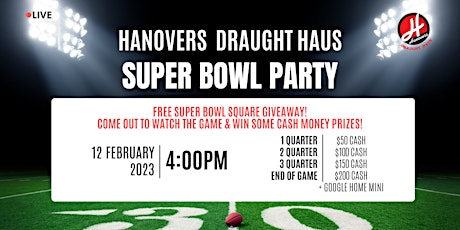 Hanovers Super Bowl Football Party @ Hanovers Pflugerville