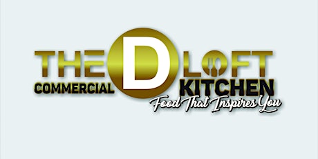 Grand Opening The D Loft Commercial Kitchen