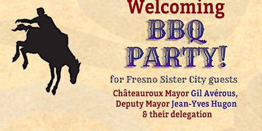 Fresno-Châteauroux BBQ fundraiser for Mayor Gil Avérous & guests