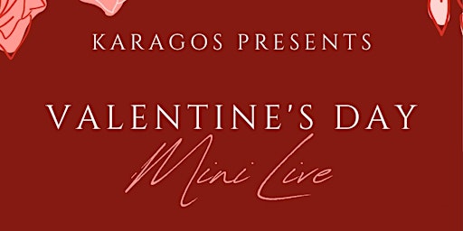 Karagos Vol 4.5 Valentine's Show