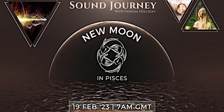 New Moon in Pisces - Live Sound Journey (141.27Hz)