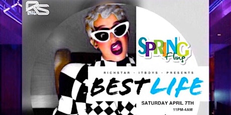 BEST LIFE - SPRING FLING - SATURDAY APRIL 14TH primary image