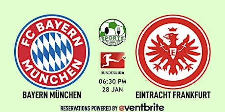 Bayern Munich v Eintracht Frankfurt | Bundesliga -Sports & Tapas Bar Madrid