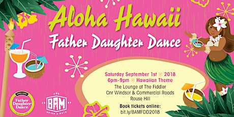 Bring A Mate - Father Daughter Dance Event 2018 - @ The Fiddler (Rouse Hill) primary image