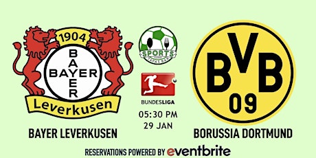 Bayer Leverkusen v Borussia Dortmund | Bundesliga-Sports & Tapas Bar Madrid