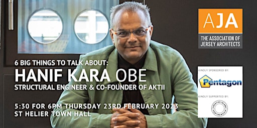 AJA Talk Hanif Kara OBE, Structural Engineer & Co-Founder of AKTII, London