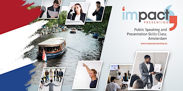 Impact Presenting® Executive Presentations Crash Course Amsterdam (2-Days)