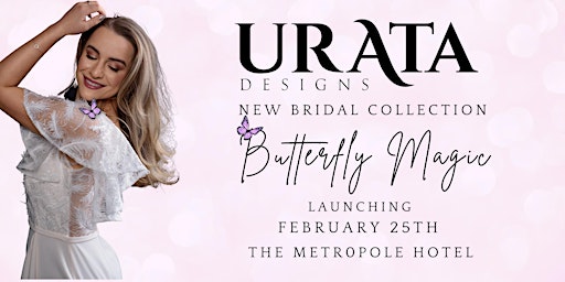 Urata Designs Bridal 2023 Collection Launch