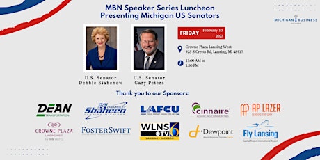 MBN Speaker Series Luncheon with Senator Stabenow and Senator Peters