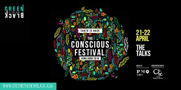 the TALKS at The Conscious Festival by Green Is The New Black