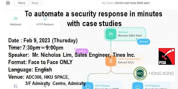 To automate a security response in minutes with case studies