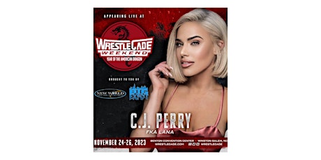 Meet WWE Superstar C.J. Perry FKA Lana LIVE at Wrestlecade Sat. 11/25! primary image