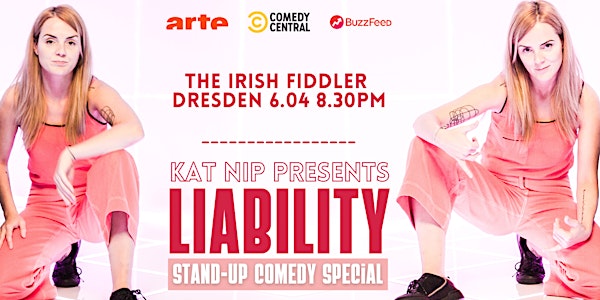 English Stand-Up Comedy Kat Nip  | LIABILITY | Dresden