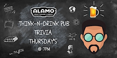 Primaire afbeelding van Think-N-Drink Trivia at Alamo Drafthouse Cinema Crystal City