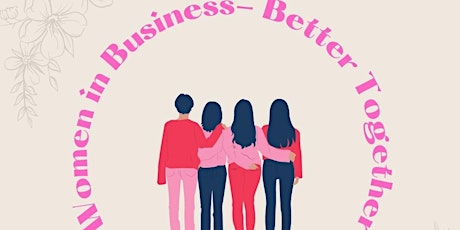 Women in Business - Better Together