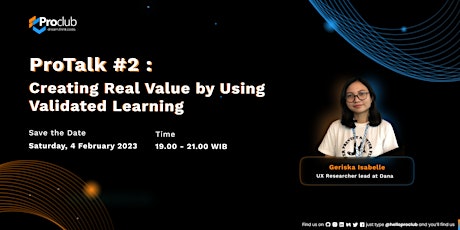 ProTalk : Creating Real Value by Using Validated Learning