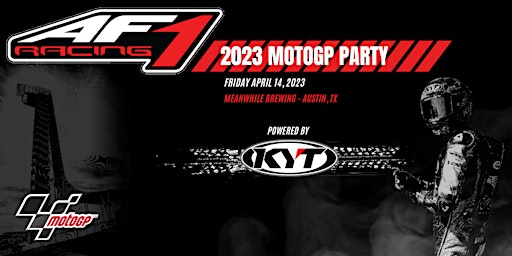 AF1 Racing: 10th Annual MotoGP Party