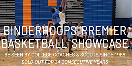 Coaches Registration - 34th ANNUAL BINDERHOOPS PREMIER BASKETBALL SHOWCASE primary image