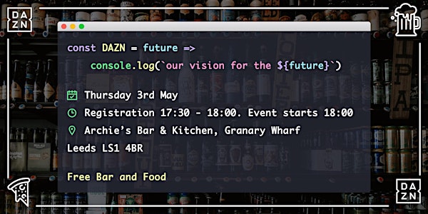 Const DAZN = future => console.log('our vision for the ${future}')
