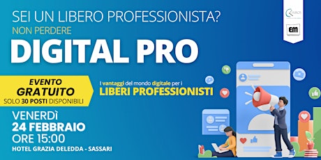 DIGITAL PRO: I vantaggi del mondo digitale per i Liberi Professionisti