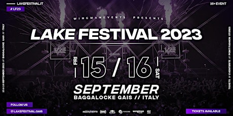 Image principale de LAKE FESTIVAL 2023 / Baggalocke Gais