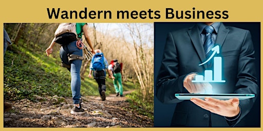 Wandern meets Business