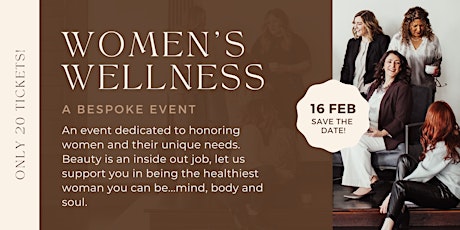 Bespoke Women's Wellness Event