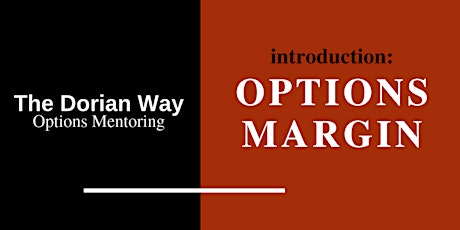 Introduction to Options Margin