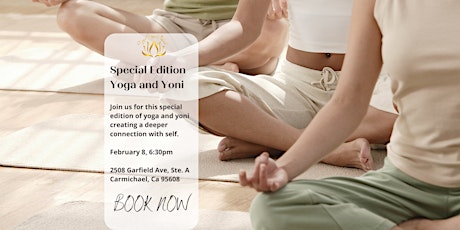 Special Edition Love Day Prep Yoga & Yoni