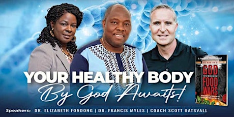 Food Wars Healing and Wellness Summit with Dr. Francis Myles