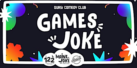 Games Joke - Maine Joke Festival