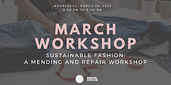 Sustainable Fashion: A Mending and Repair Workshop