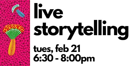 Live Storytelling Performances (share your mushroom stories live on stage!)