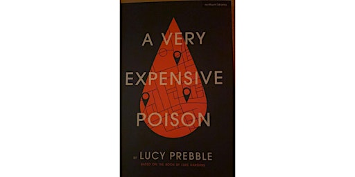 Book Club: A Very Expensive Poison by Lucy Prebble