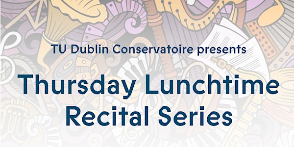 Thursday Lunchtime Recital Series