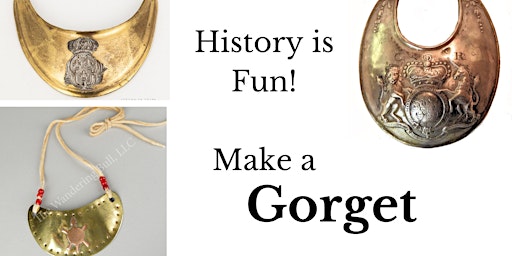 History is Fun - Make a Gorget!