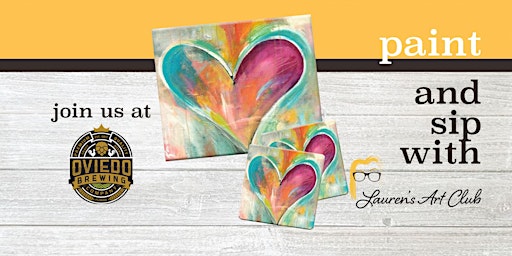 Oviedo Brewing Company - DIY Paint & Sip - Abstract Hearts