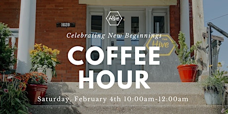 Coffee Hour: Celebrating New Beginnings